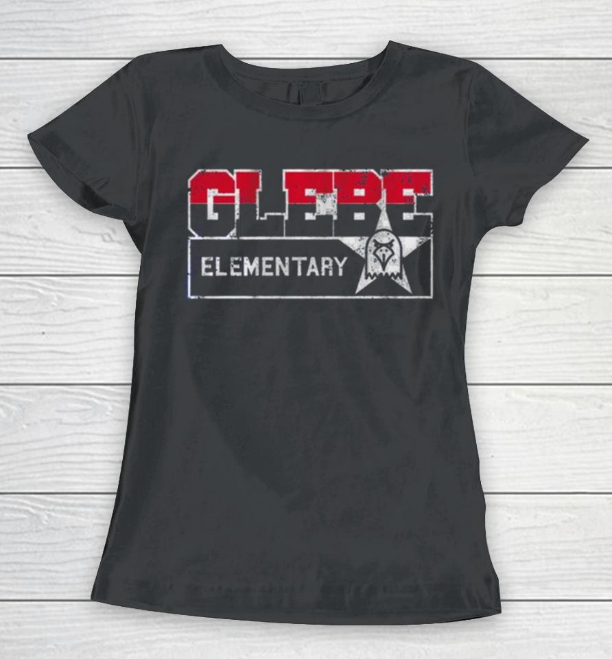 Glebe Elementary Dream Team Women T-Shirt