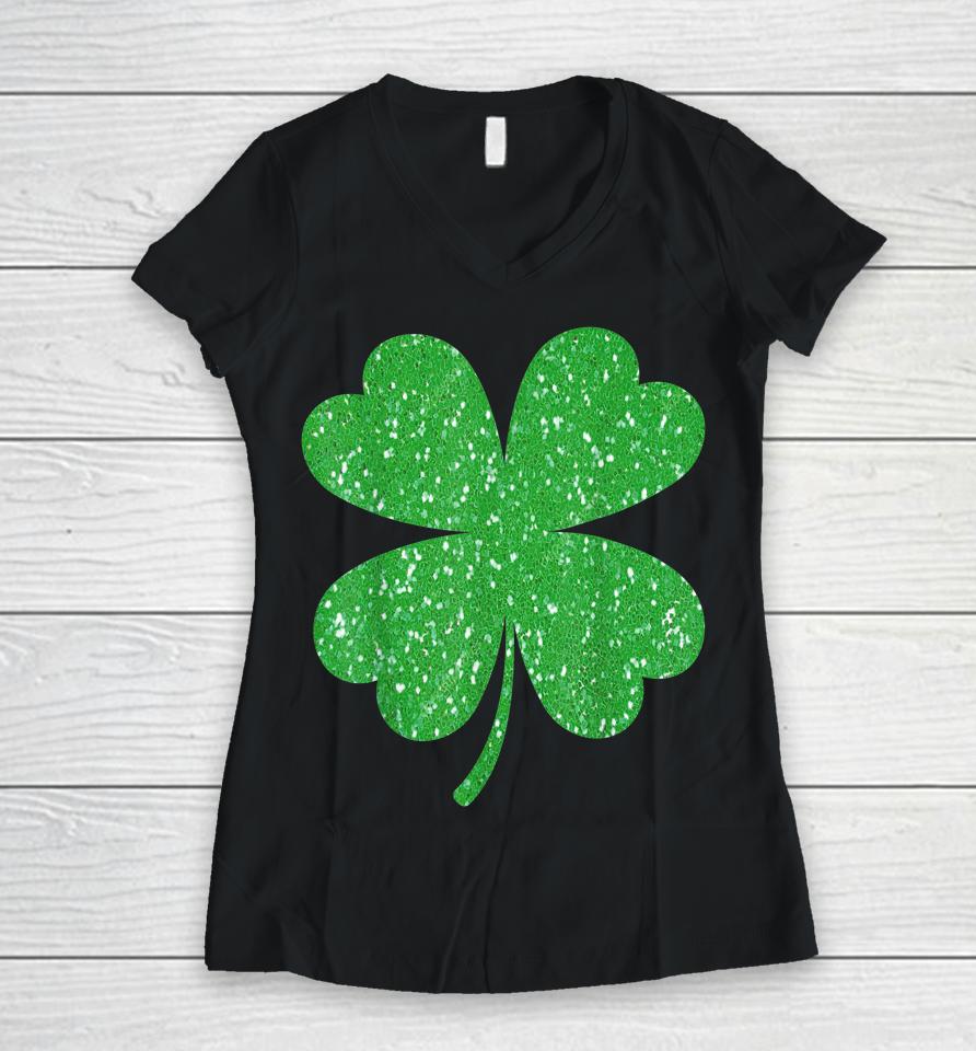 Glitter Clover Shamrock St Patrick's Day Women V-Neck T-Shirt