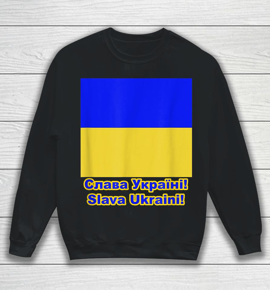 Glory To Ukraine Sweatshirt