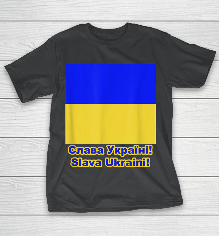 Glory To Ukraine T-Shirt