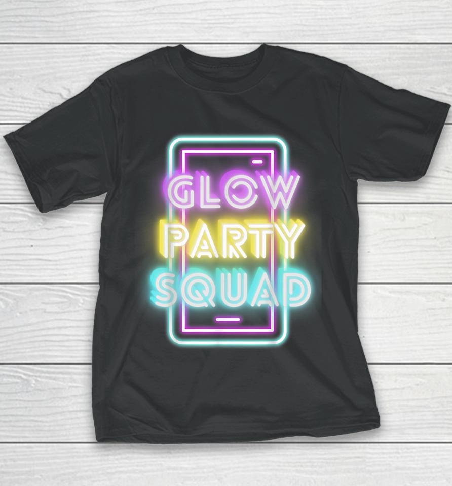 Glow Bright Party Squad Sleep Over Glow Squad Party Youth T-Shirt