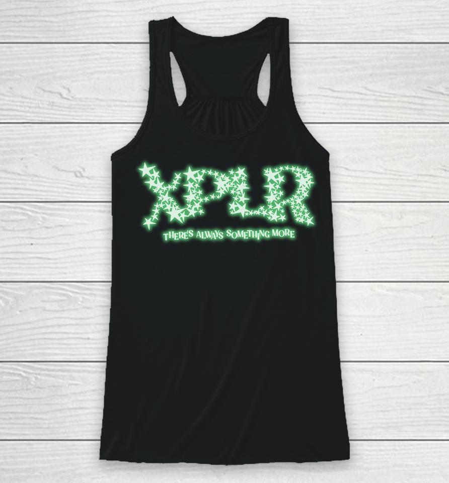 Glow In The Dark Stars Xplr There's Always Something More Racerback Tank