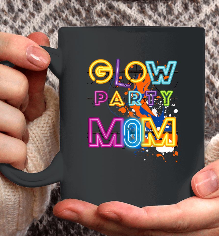Glow Party Clothing Glow Party Mom Birthday Retro Coffee Mug