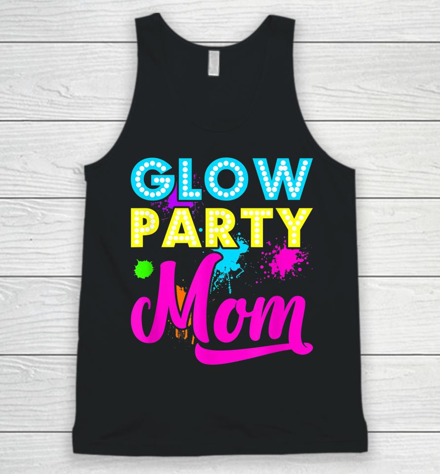 Glow Party Mom Unisex Tank Top