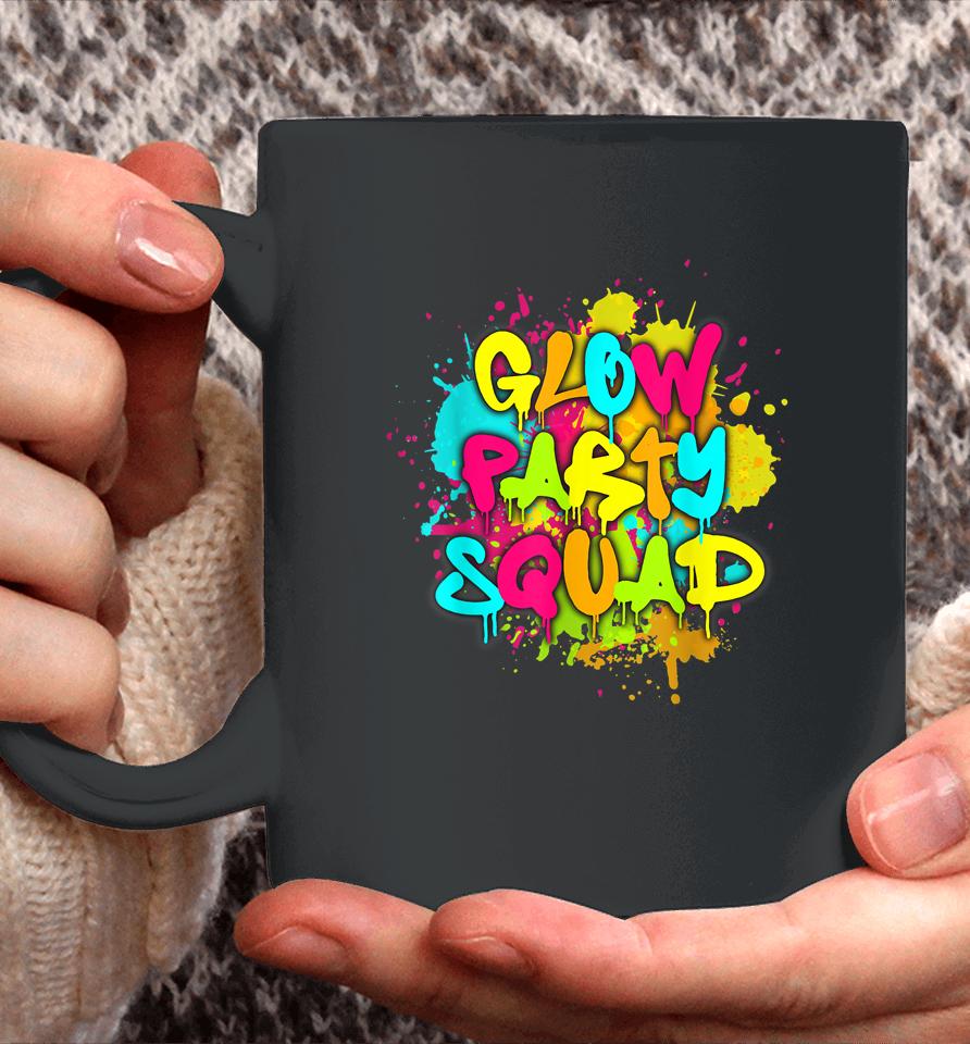 Glow Party Squad Colorful Paint Splatter Effect Party Lover Coffee Mug