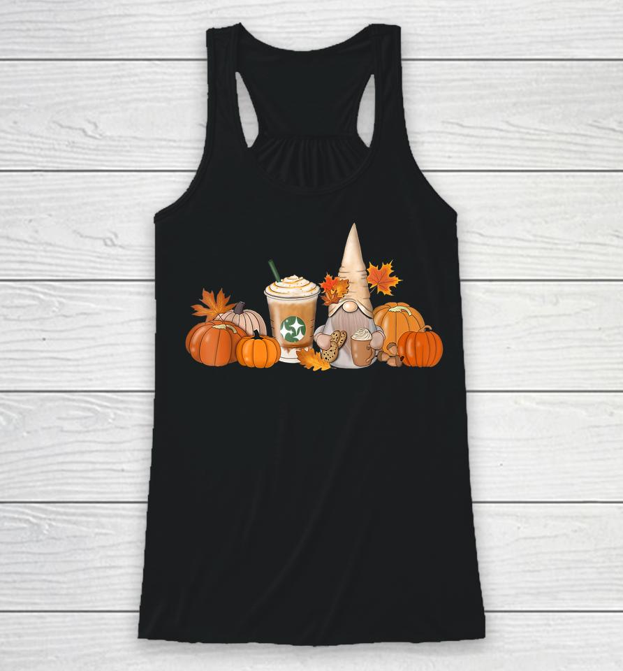 Gnome Coffee Latte Pumpkin Fall Autumn Funny Thanksgiving Racerback Tank