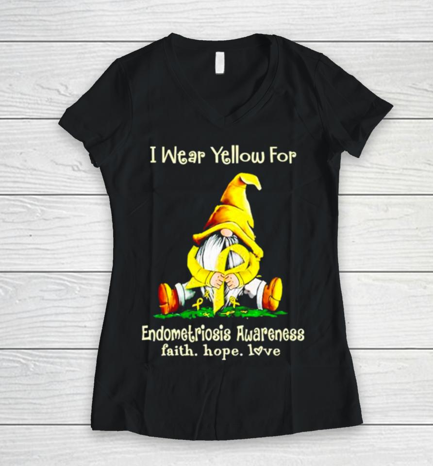 Gnome I Wear Yellow For Endometriosis Awareness Faith Hope Love Women V-Neck T-Shirt
