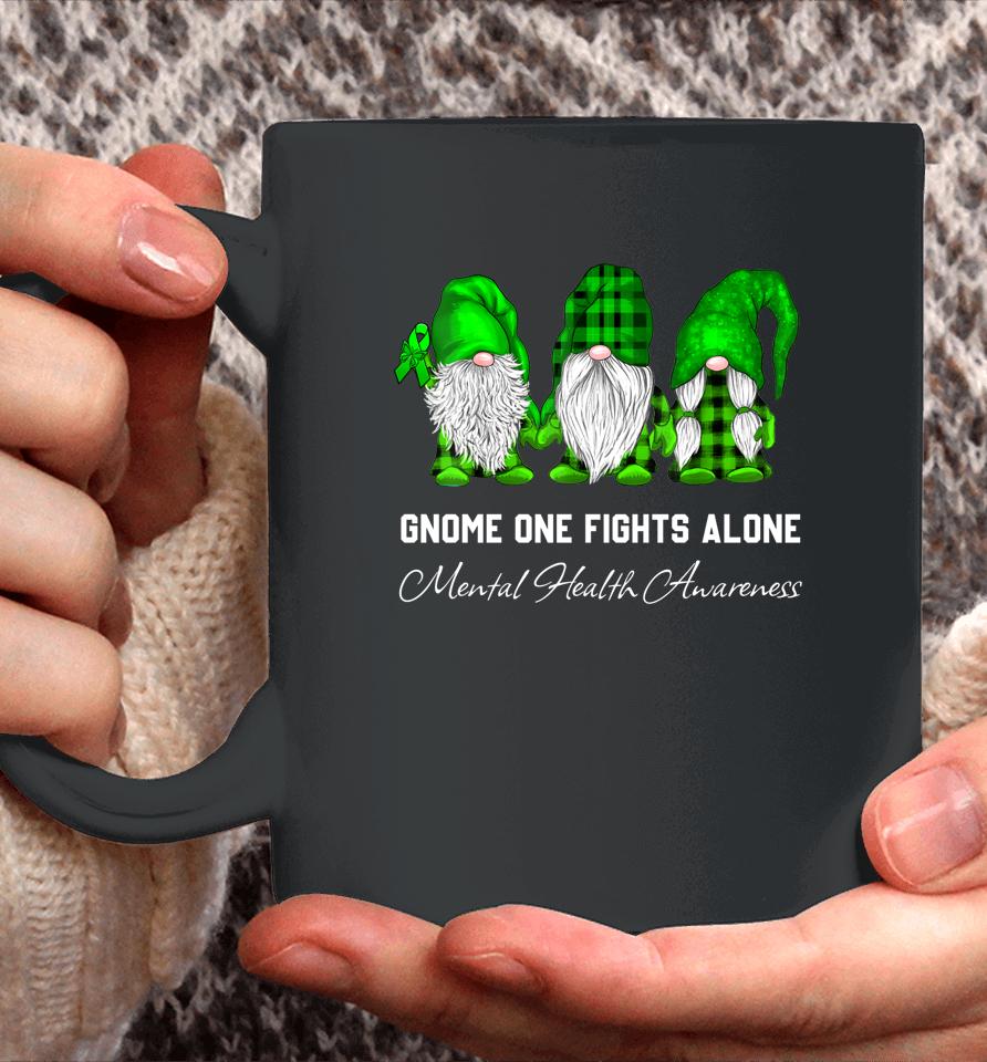 Gnome One Fights Alone Mental Health Awareness Green Ribbon Coffee Mug