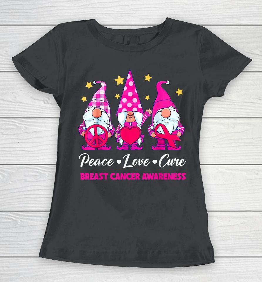 Gnome Peace Love Cure Pink Ribbon Breast Cancer Awareness Women T-Shirt