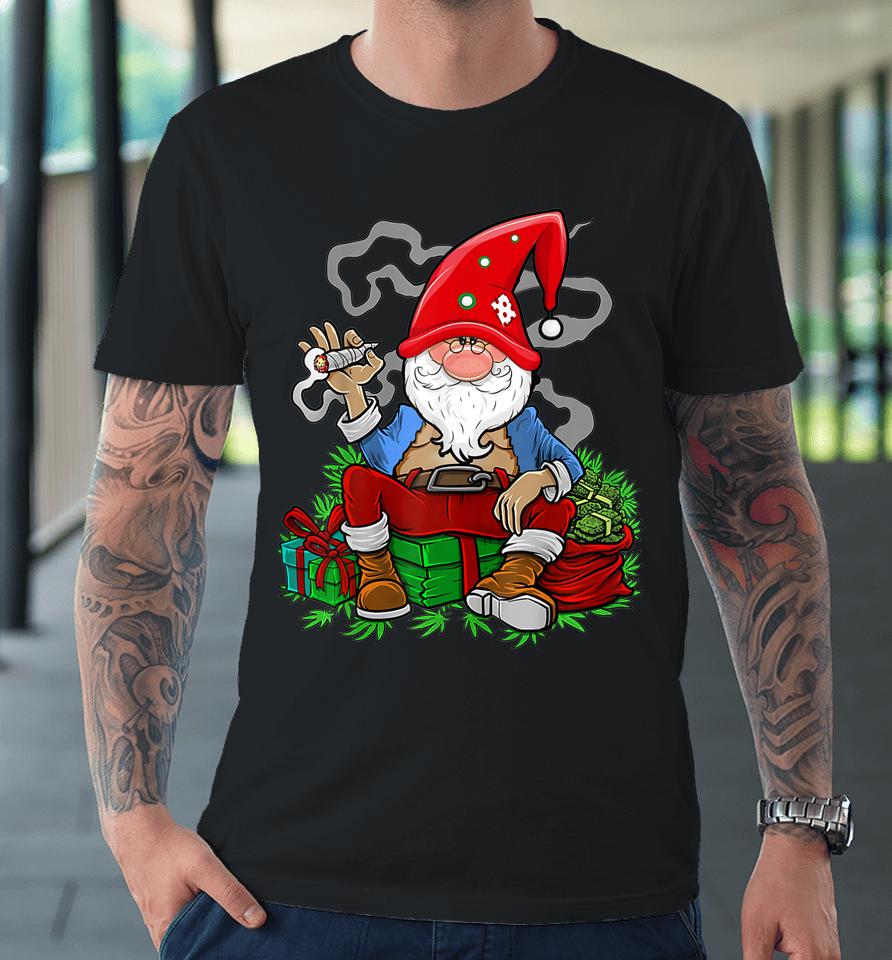 Gnome Smoking Cannabis Christmas Funny Weed 420 Xmas Premium T-Shirt