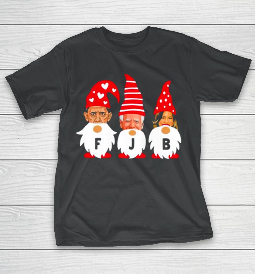 Gnomes Barack Obama Joe Biden And Kamala Harris Fjb Christmas T-Shirt