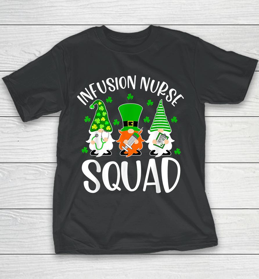 Gnomes Infusion Nurse Squad St Patrick Day Youth T-Shirt