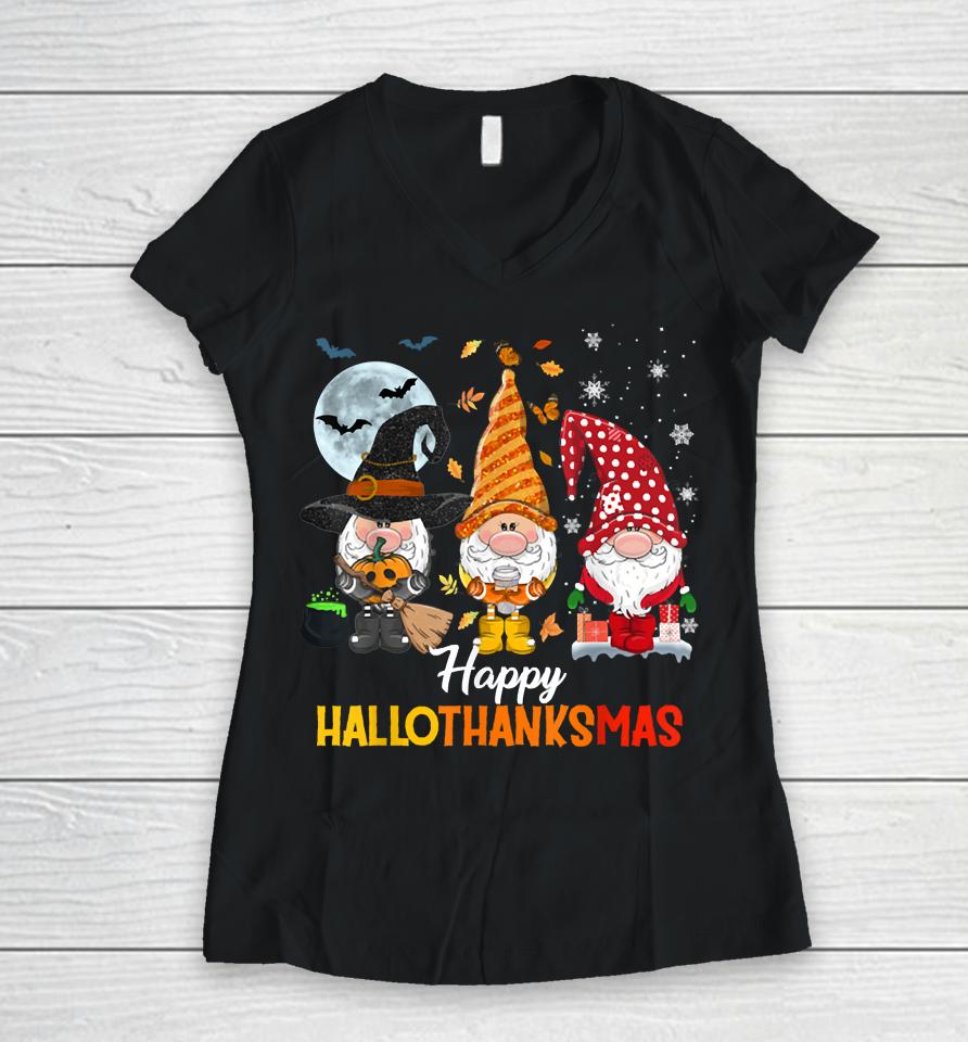 Gnomes Lover Halloween Merry Christmas Happy Hallothanksmas Women V-Neck T-Shirt