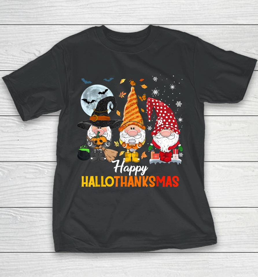 Gnomes Lover Halloween Merry Christmas Happy Hallothanksmas Youth T-Shirt