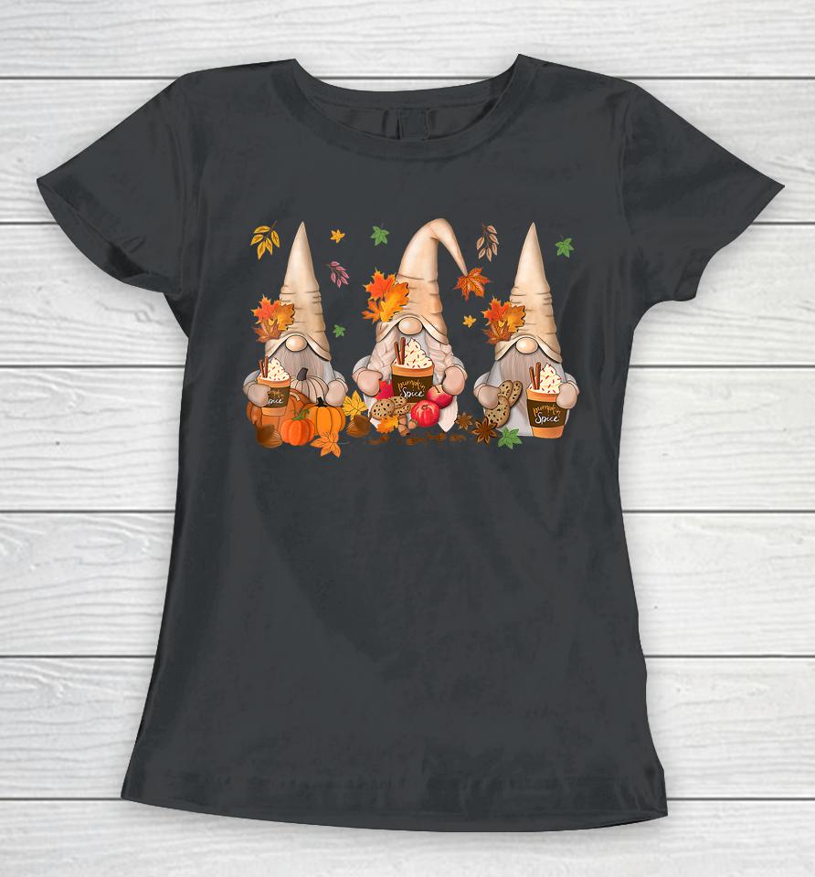 Gnomes Pumpkin Spice Coffee Latte Fall Autumn Thanksgiving Women T-Shirt