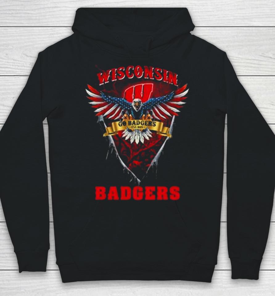 Go Badgers Wisconsin Badgers Football Us Eagle Hoodie
