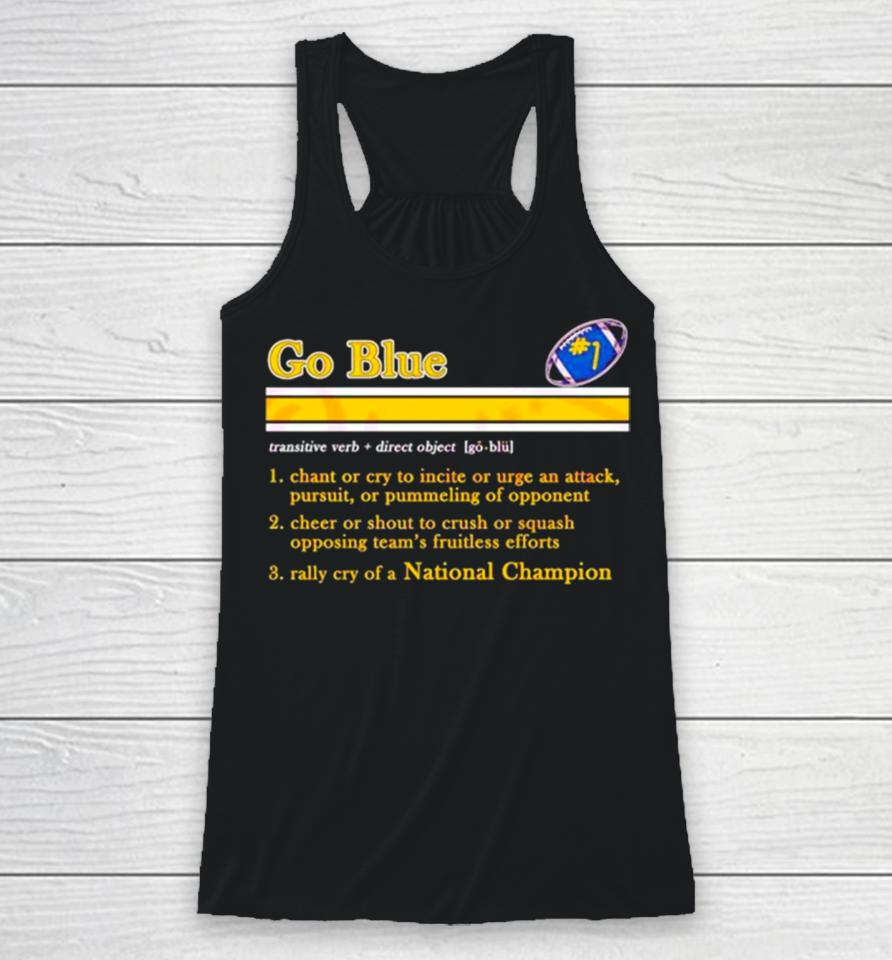 Go Blue Michigan Wolverines Definition Racerback Tank