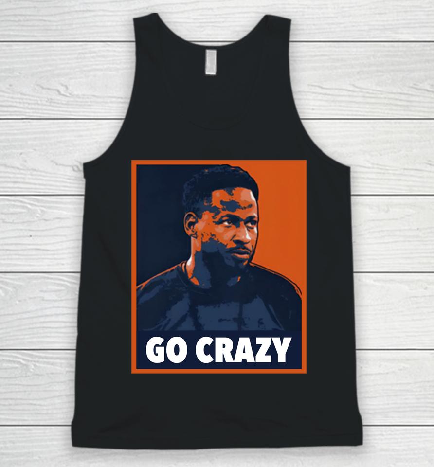 Go Crazy Cw The Barstool Sports Store Unisex Tank Top