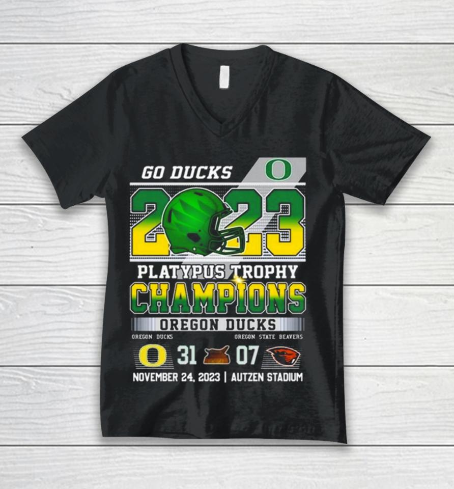 Go Ducks 2023 Platypus Trophy Champions Oregon Ducks 31 – 07 Oregon State Beavers November 24 2023 Autzen Stadium Unisex V-Neck T-Shirt