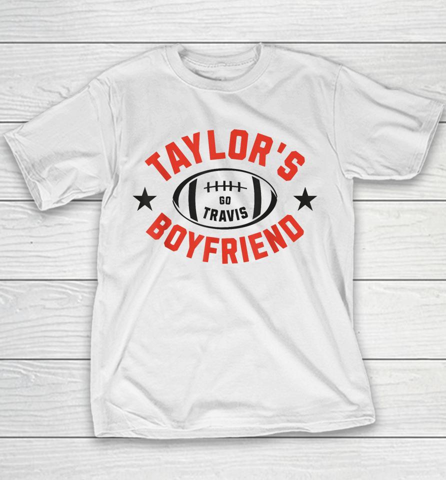 Go Taylor's Boyfriend American Football Fan Go Travis Youth T-Shirt