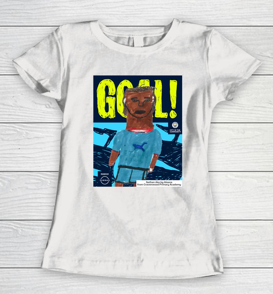 Goal Nathan Ake By Aleana From Cravenwood Primary Academy Women T-Shirt