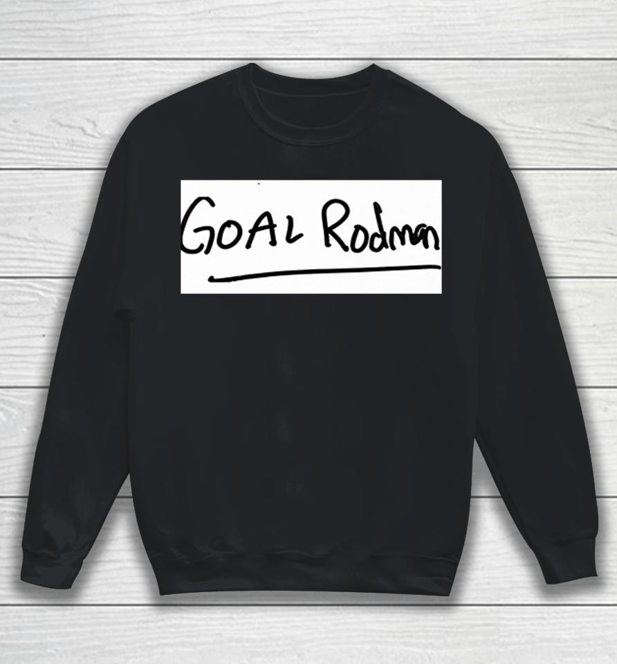 Goal Rodman Sweatshirt