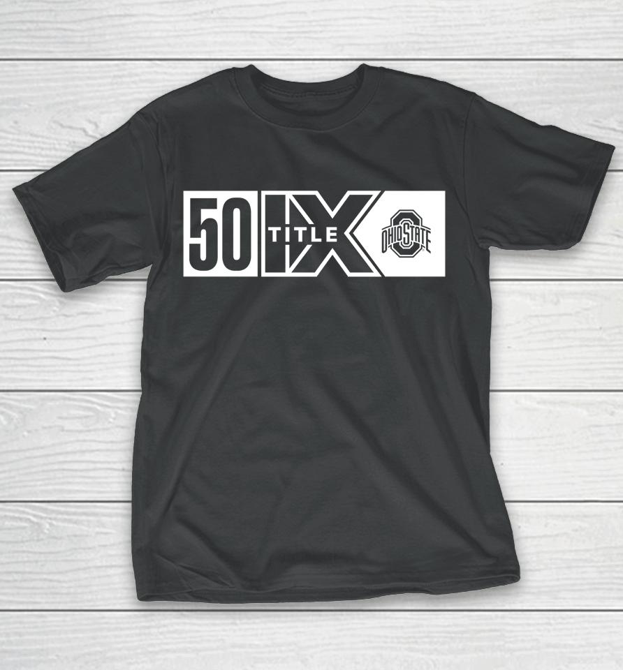 Gobuckeyes Ohio State Buckeyes 50 Title Ix T-Shirt