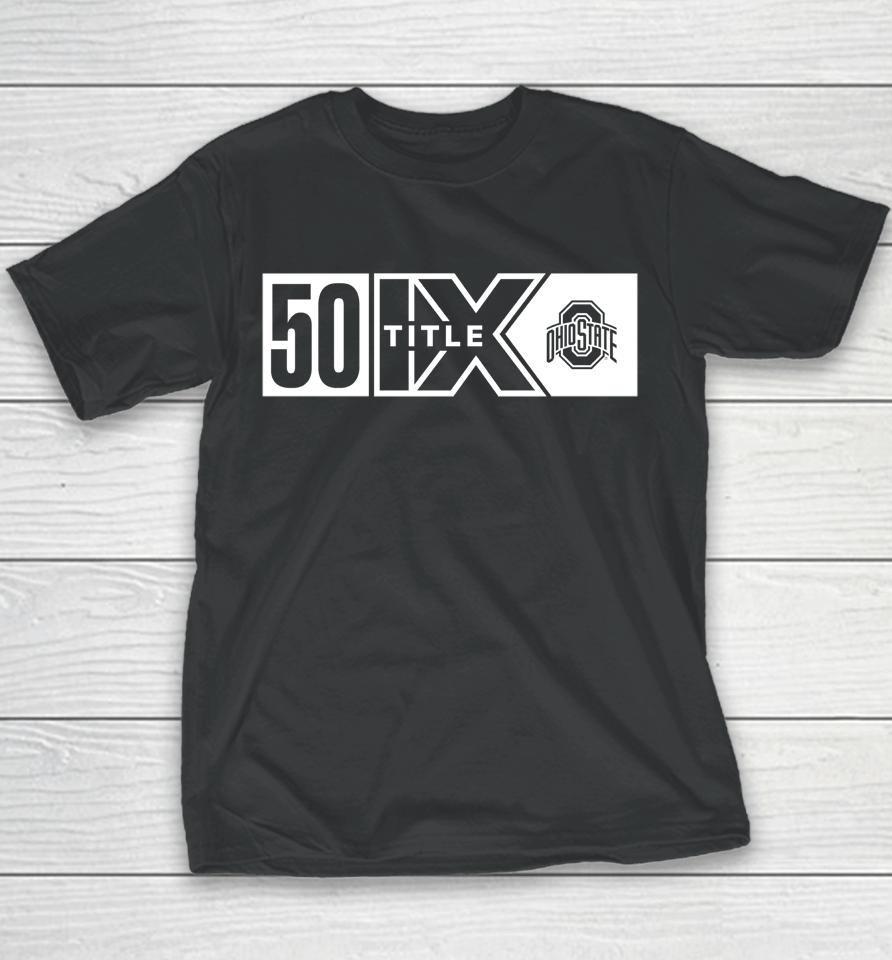 Gobuckeyes Ohio State Buckeyes 50 Title Ix Youth T-Shirt