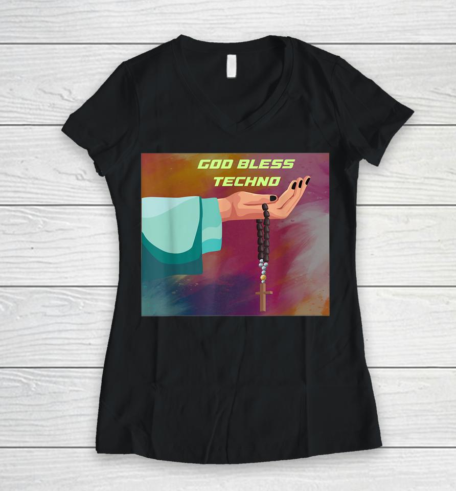 God Bless Techno Women V-Neck T-Shirt