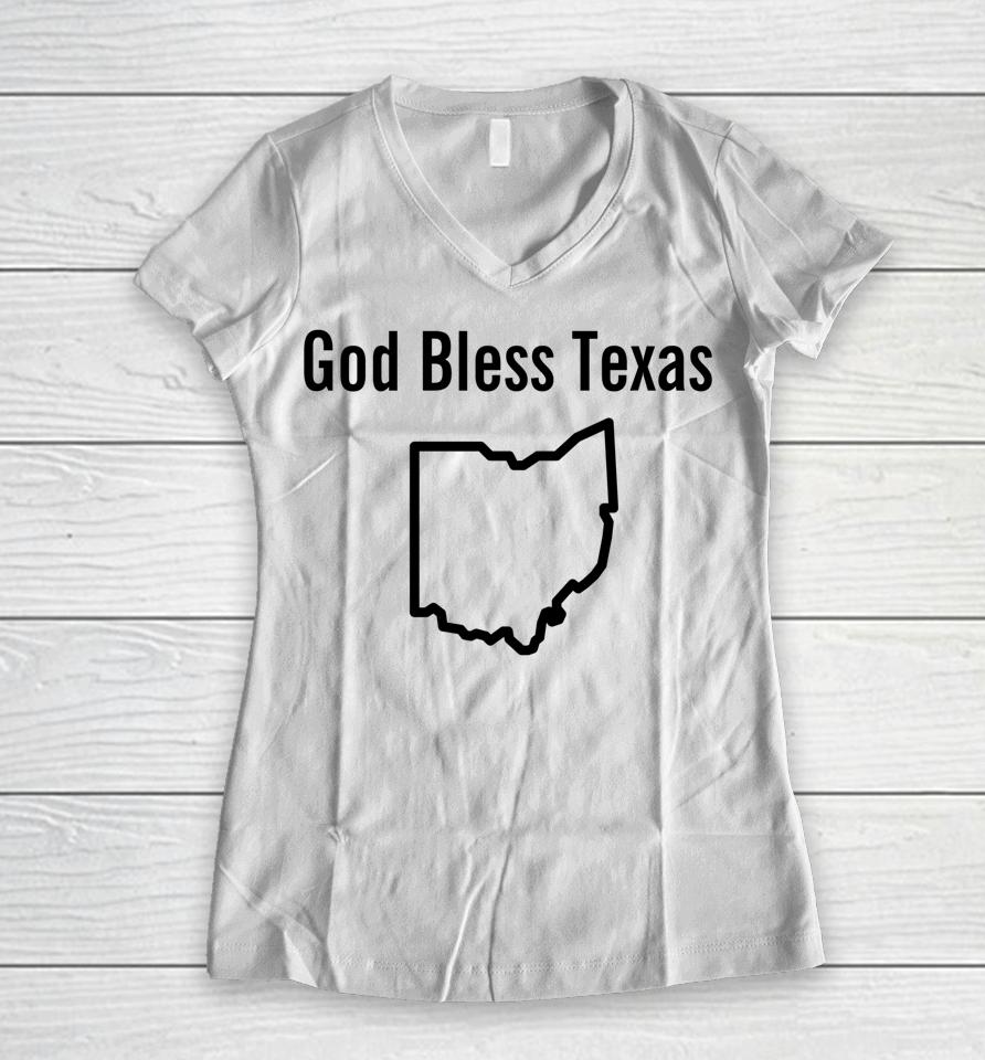 God Bless Texas Ohio Women V-Neck T-Shirt