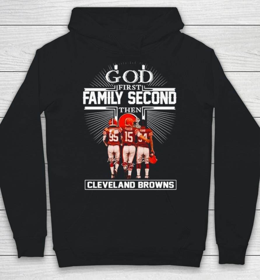 God First Family Second Then Cleveland Browns Signatures Hoodie