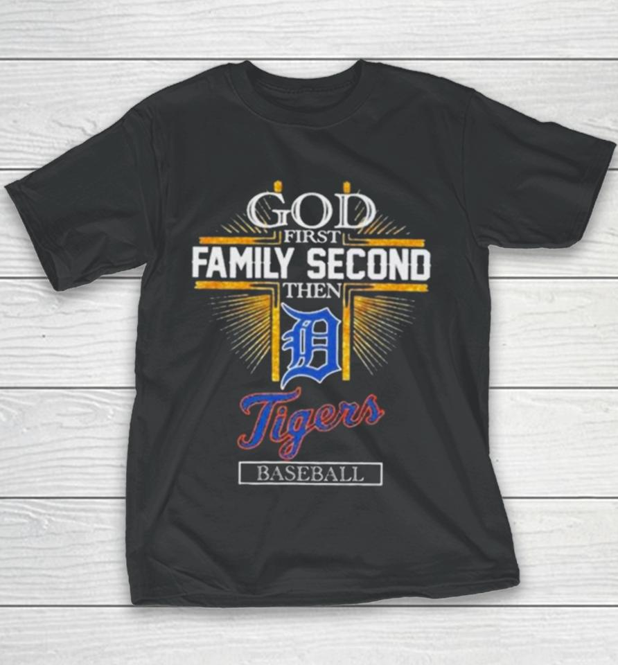 God First Family Second Then Detroit Tigers Baseball Glitter 2024 Youth T-Shirt
