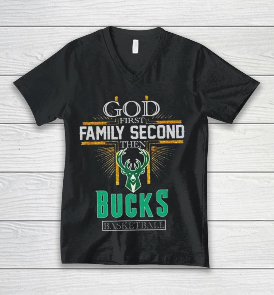 God First Family Second Then Milwaukee Bucks Basketball 2024 Unisex V-Neck T-Shirt