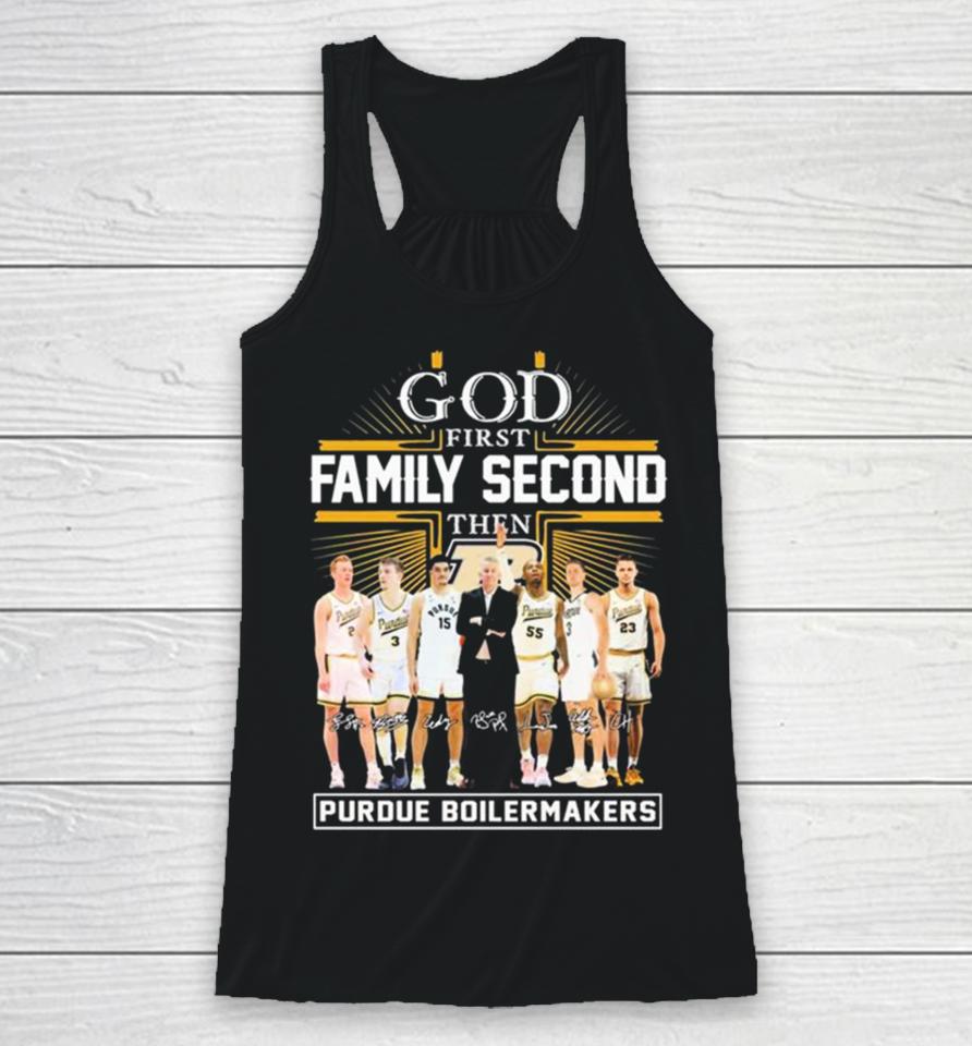 God First Family Second Then Purdue Boilermakers Basketball 2023 2024 Signatures Racerback Tank