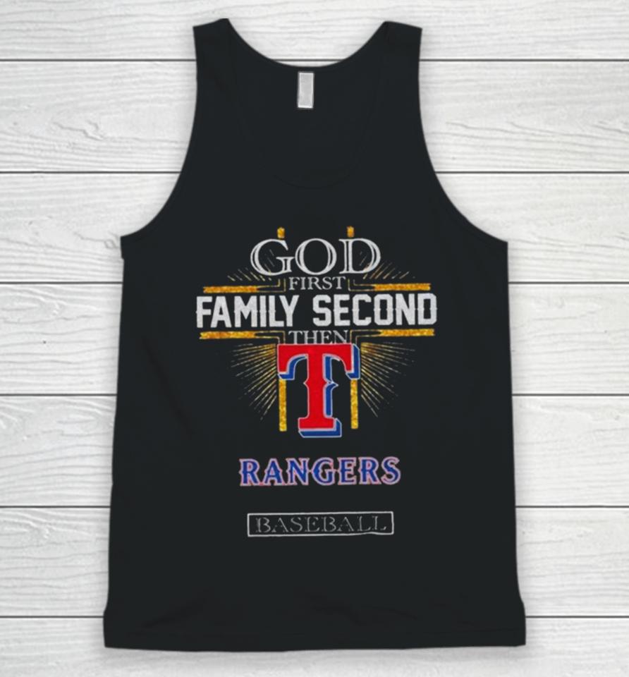 God First Family Second Then Texas Rangers Baseball 2024 Unisex Tank Top
