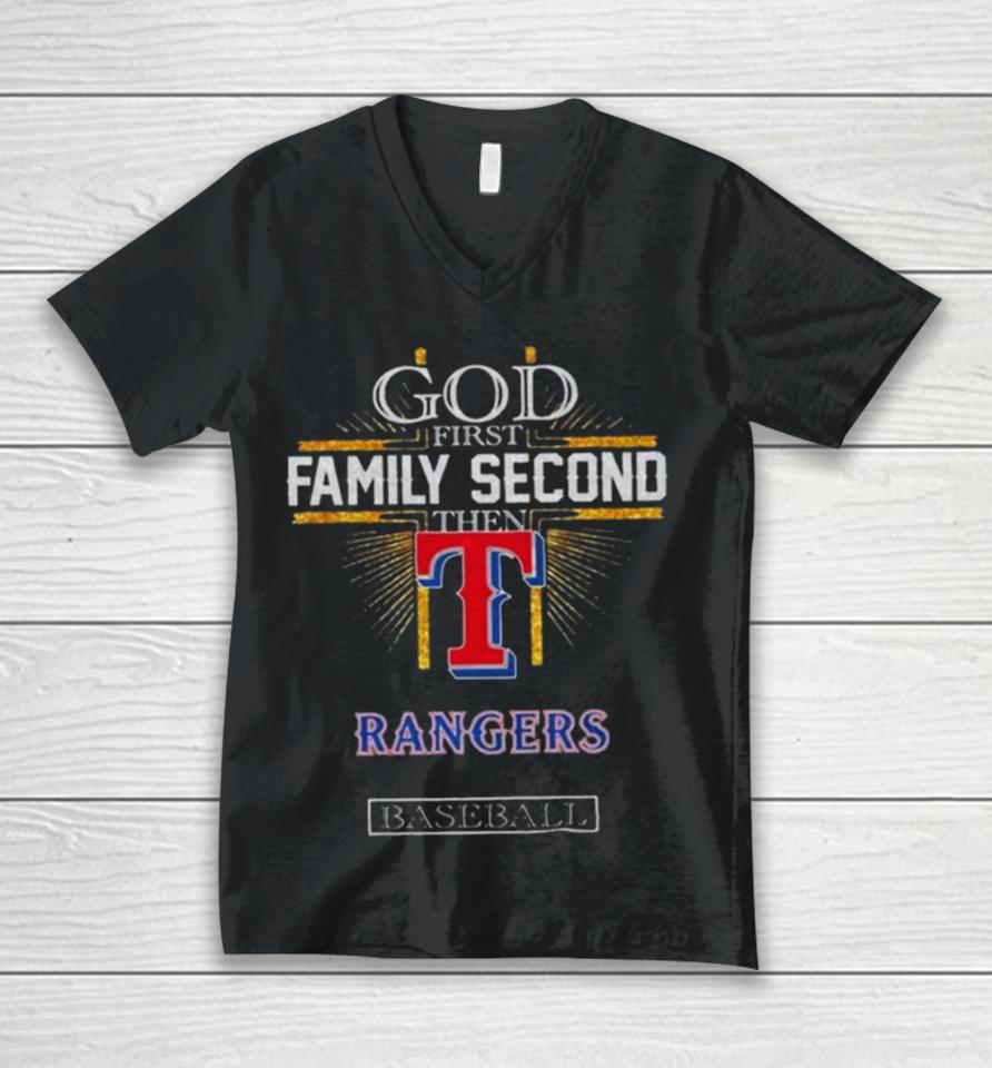 God First Family Second Then Texas Rangers Baseball 2024 Unisex V-Neck T-Shirt