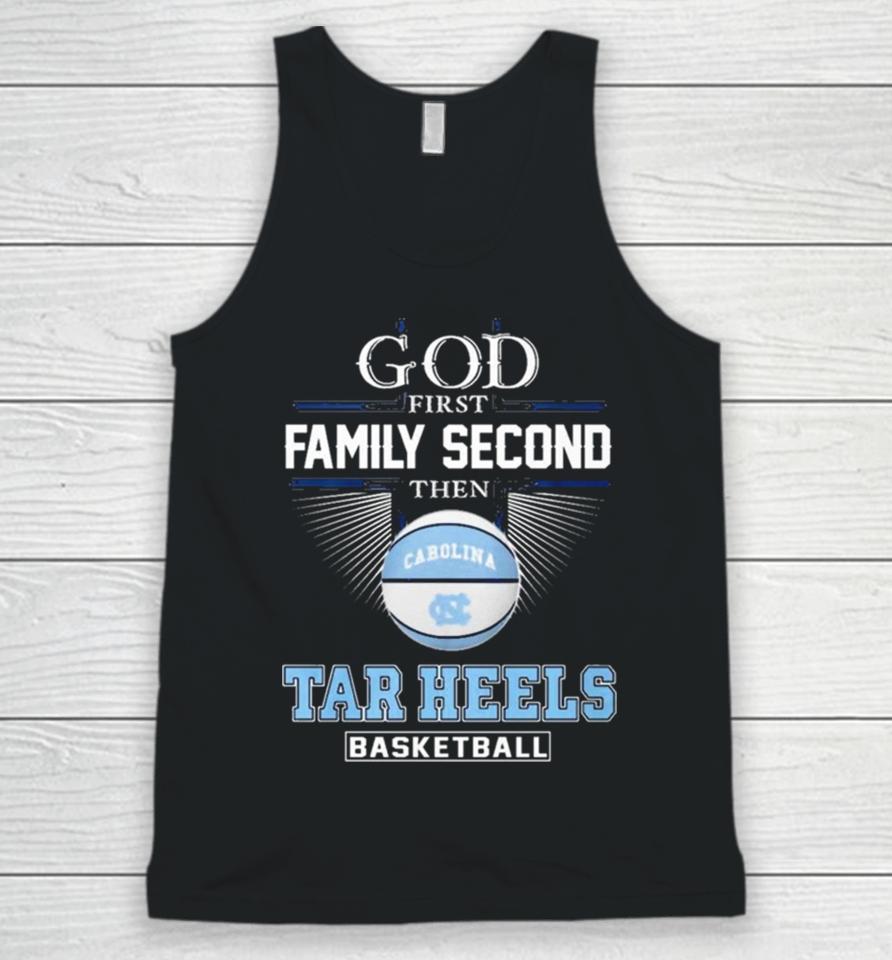 God First Family Second Then Unc Tar Heels Basketball Acc Championship Unisex Tank Top