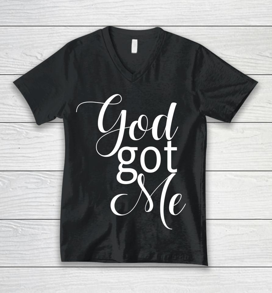 God Got Me Unisex V-Neck T-Shirt