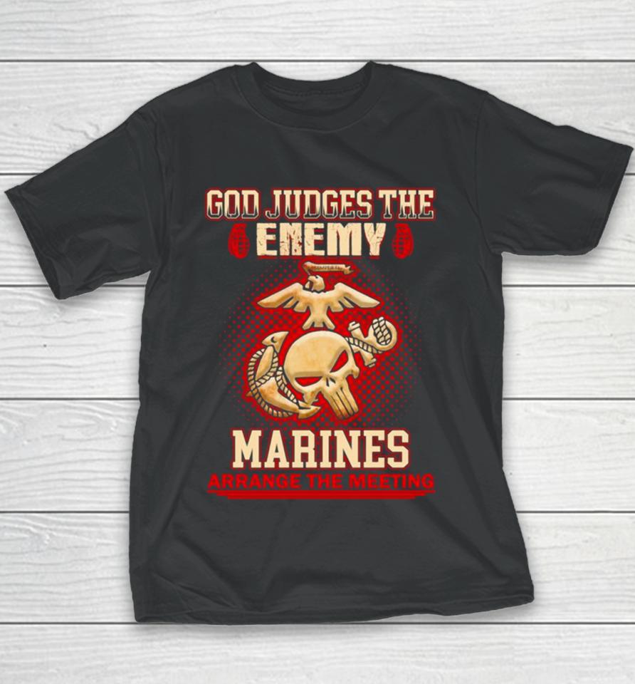 God Judges The Enemy Marins Arrange The Meeting Youth T-Shirt