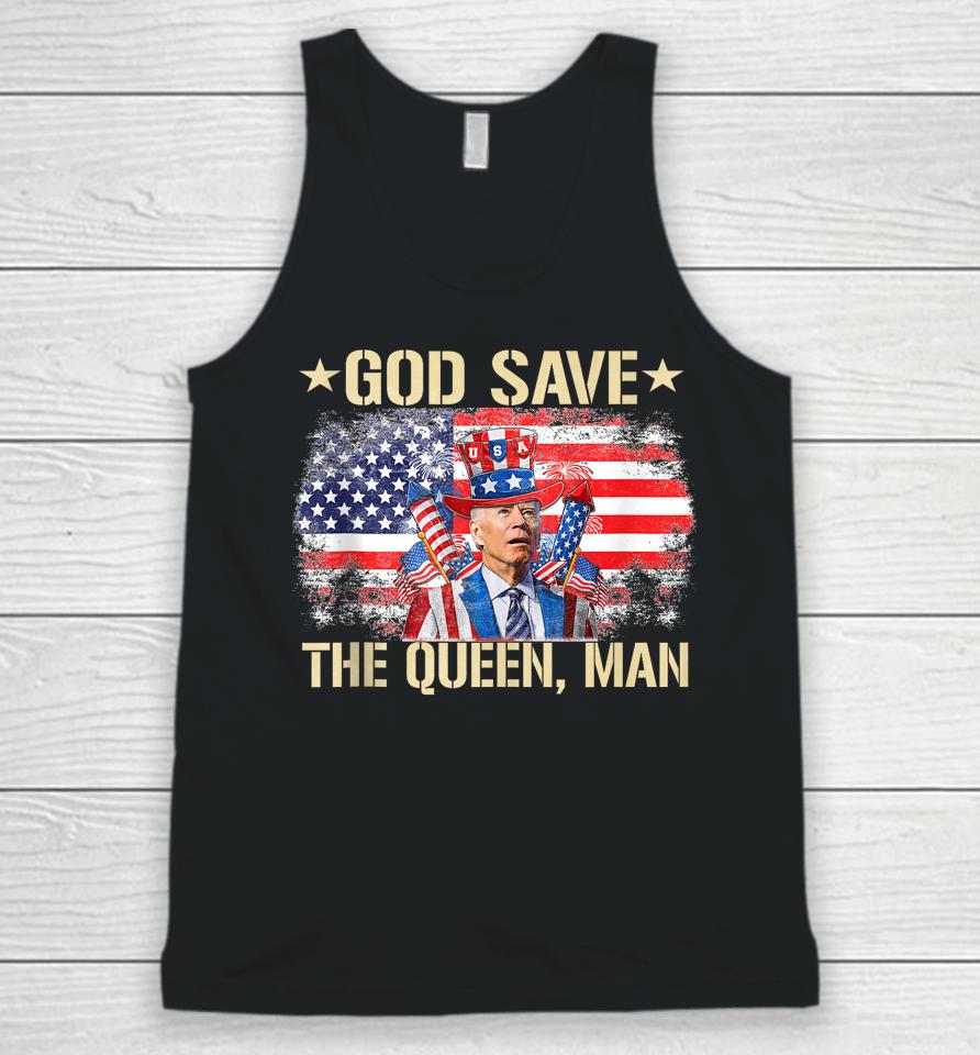 God Save The Queen, Man 4Th Of July Funny Joe Biden Meme Unisex Tank Top