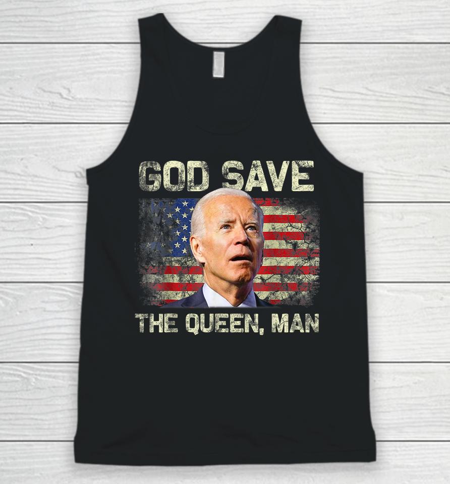 God Save The Queen, Man Funny Joe Biden Unisex Tank Top
