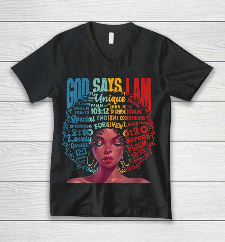 God Says I Am Unique Melanin Afro Hair Black History Month Unisex V-Neck T-Shirt