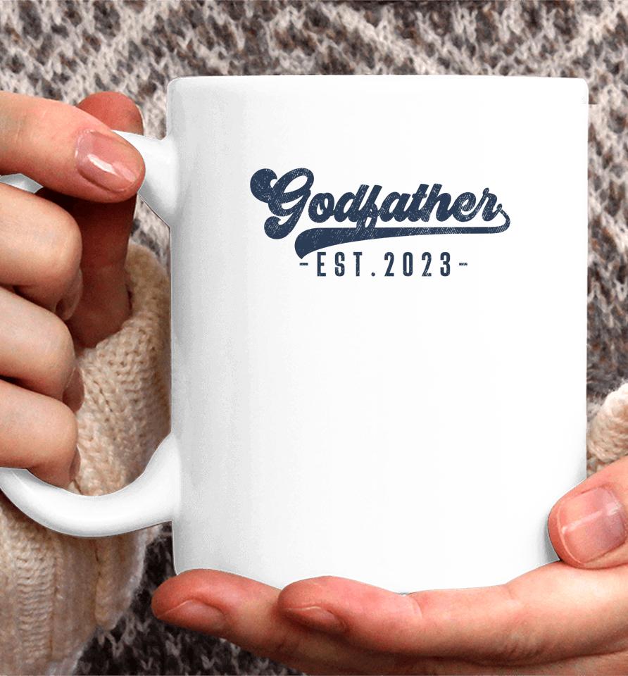 Godfather Est 2023 Godfather To Be Gifts New God Dad Coffee Mug