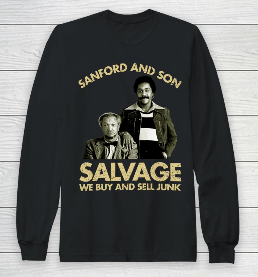 Godfrey Wearing Sanford And Son Salvage We Buy Sell Junk Long Sleeve T-Shirt
