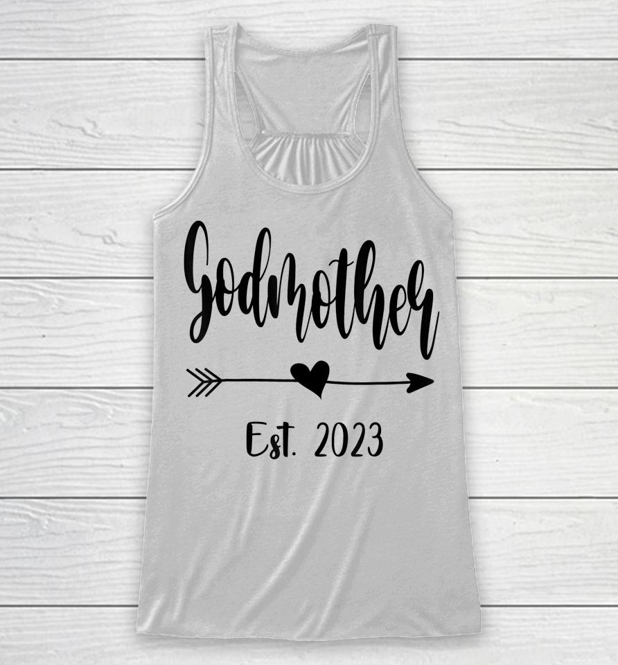 Godmother Est 2023 Promoted To Godmother 2023 Mother's Day Racerback Tank