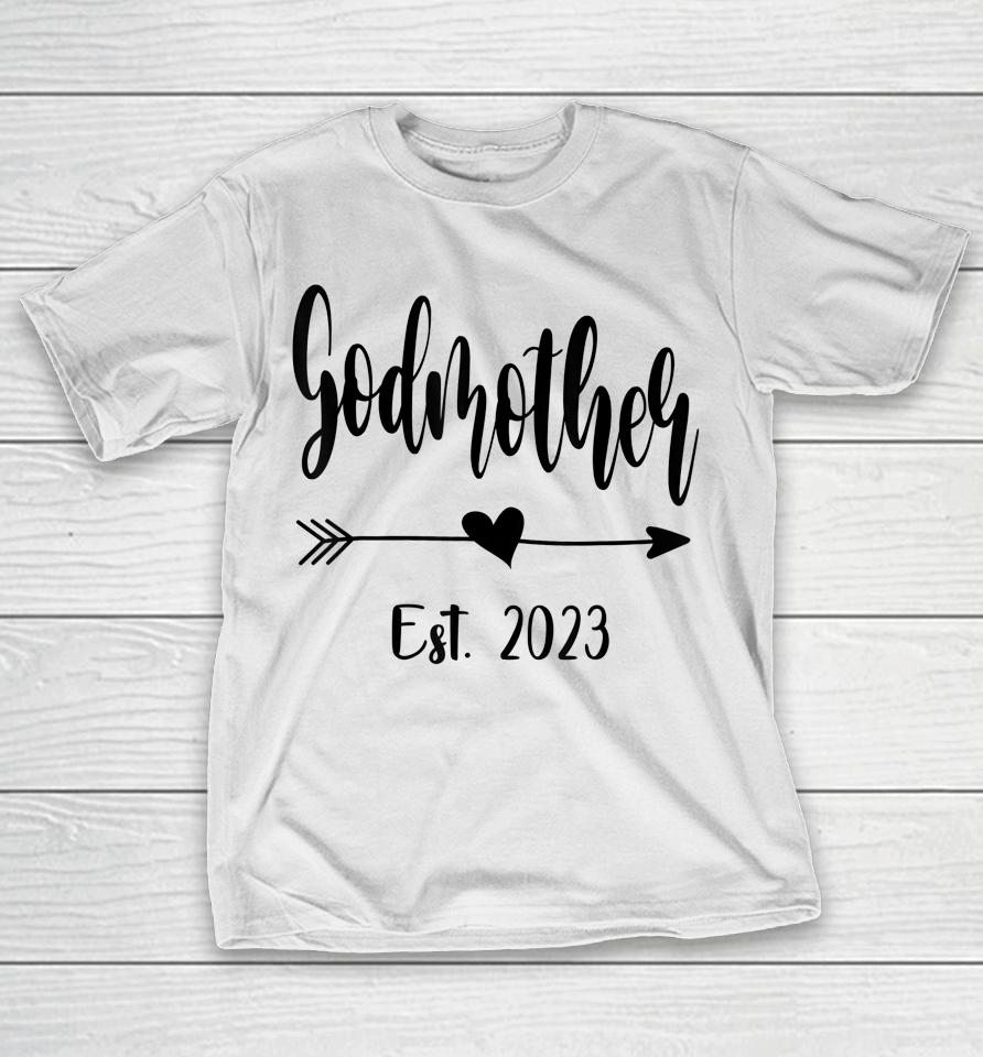 Godmother Est 2023 Promoted To Godmother 2023 Mother's Day T-Shirt
