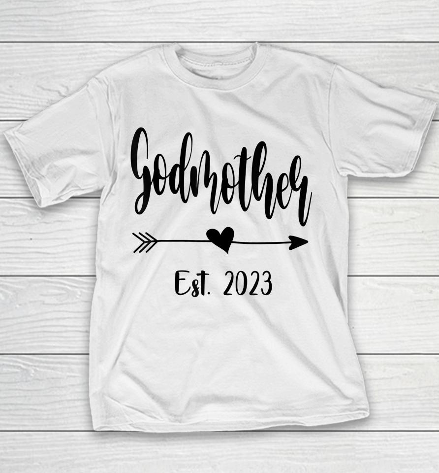 Godmother Est 2023 Promoted To Godmother 2023 Mother's Day Youth T-Shirt