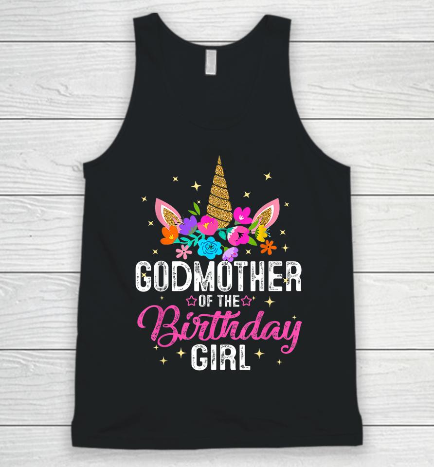 Godmother Of The Birthday Girl Mother Gift Unicorn Birthday Unisex Tank Top