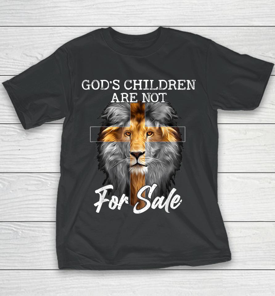 God's Children Are Not For Sale Funny Quote God's Children Youth T-Shirt
