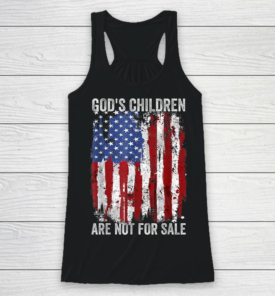 God's Children Are Not For Sale Funny Saying God's Children Racerback Tank